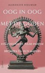 Oog in oog met de goden - Alexander Reeuwijk (ISBN 9789021468518)