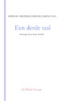 Een derde taal - Miriam Merzbacher-Blumenthal (ISBN 9789083091013)