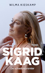 Sigrid Kaag (e-Book) - Wilma Kieskamp (ISBN 9789044649963)