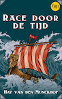 Race door de tijd (e-Book) - Hay van den Munckhof (ISBN 9789464640526)