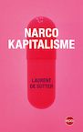Narcokapitalisme (e-Book) - Laurent de Sutter (ISBN 9789462673175)