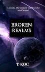 Broken Realms - T. KOC (ISBN 9789464800746)