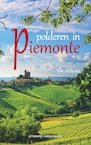 Polderen in Piemonte (e-Book) - Ank Oostland (ISBN 9789461853455)