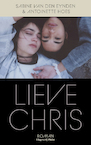 Lieve Chris - Sabine van den Eynden, Antoinette Hoes (ISBN 9789493304291)