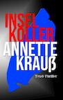 Inselkoller - Annette Krauß (ISBN 9789403697321)