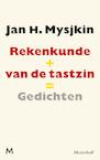 Rekenkunde van de tastzin, gevolgd door sprkls, gldls - Jan H. Mysjkin (ISBN 9789029087124)