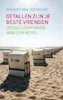 Getallen zijn je beste vrienden - Vincent van der Noort (ISBN 9789025367770)