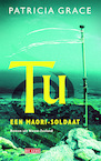 Tu, een Maori-soldaat (e-Book) - Patricia Grace (ISBN 9789044528718)