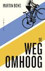 De weg omhoog (e-Book) - Martin Bons (ISBN 9789400402607)