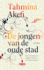 De jongen van de oude stad (e-Book) - Tahmina Akefi (ISBN 9789044522655)