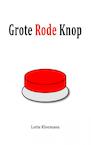 Grote rode knop - Lotte Kleemans (ISBN 9789402139518)