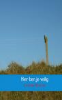 Hier ben je veilig - Frank Moree (ISBN 9789402142747)