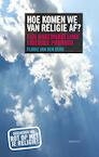 Hoe komen we van religie af? - Floris van den Berg (ISBN 9789089245601)