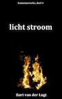Licht stroom - Bart van der Lugt (ISBN 9789402161991)