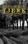 Tjerk - Bennie Roeters (ISBN 9789054523451)