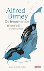 De fenomenale meerval en andere verhalen - Alfred Birney (ISBN 9789044540079)
