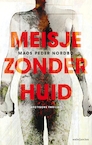 Meisje zonder huid - Mads Peder Nordbo (ISBN 9789026345791)