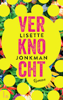 Verknocht - Lisette Jonkman (ISBN 9789024582723)