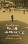Voorbij de Blauwbrug (e-Book) - Joosje Lakmaker (ISBN 9789028440821)