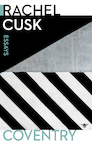 Coventry - Rachel Cusk (ISBN 9789403174600)