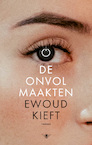 De onvolmaakten - Ewoud Kieft (ISBN 9789403182506)