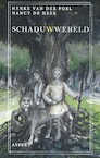 Schaduwwereld - Henke van der Poel, Nancy de Heer (ISBN 9789463387835)