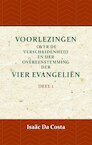Voorlezing over de verscheidenheid en der overeenstemming der vier evangeliën 1 - Isaäc Da Costa (ISBN 9789057195082)