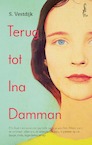 Terug tot Ina Damman - Simon Vestdijk (ISBN 9789038809526)