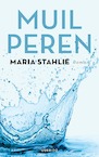 Muilperen (e-Book) - Maria Stahlie (ISBN 9789021436784)