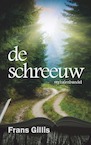 De schreeuw - Frans Gillis (ISBN 9789086665464)