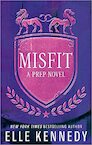 Misfit - Elle (author) Kennedy (ISBN 9780349435930)