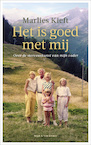 Het is goed met mij - Marlies Kieft (ISBN 9789038811857)