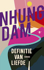 De definitie van liefde - Nhung Dam (ISBN 9789403181110)
