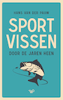 Sportvissen door de jaren heen (e-Book) - Hans van der Pauw (ISBN 9789464560756)