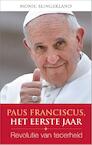 Paus Franciscus, het eerste jaar (e-Book) - Monic Slingerland (ISBN 9789491042317)