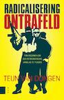 Radicalisering ontrafeld - Teun van Dongen (ISBN 9789462982048)