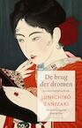 De brug der dromen - Verzameld werk (e-Book) - Junichiro Tanizaki (ISBN 9789023466383)