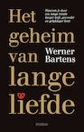 Het geheim van lange liefde (e-Book) - Werner Bartens (ISBN 9789046828717)