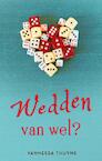 Wedden van wel? (e-Book) - Vannessa Thuyns (ISBN 9789403639888)