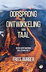 Oorsprong en ontwikkeling van taal - Frits Burger (ISBN 9789461013743)