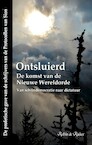 Ontsluierd - De komst van de Nieuwe Wereldorde - Robin de Ruiter (ISBN 9789079680085)