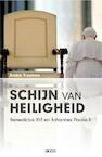 Schijn van heiligheid. Benedictus XVI en Johannes Paulus II (ebook) (e-Book) - André Truyman (ISBN 9789033483141)