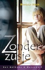 Zonder zusje (e-Book) - Wendela Walta (ISBN 9789047511014)