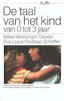 Taal van het kind van 0 tot 3 jaar - M. Messenger Davies (ISBN 9789031504145)