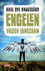 Engelen vallen langzaam (e-Book) - Karl Ove Knausgård (ISBN 9789044533477)