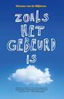 Zoals het gebeurd is - Herman van de Wijdeven (ISBN 9789022330197)