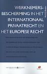 Werknemersbescherming in het internationaal privaatrecht en het Europese recht - Suzanne Beelen (ISBN 9789462510623)
