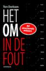 Het OM in de fout - Ton Derksen (ISBN 9789491693694)