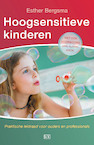 Hoogsensitieve kinderen - Esther Bergsma (ISBN 9789491472961)