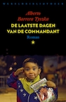 De laatste dagen van de commandant (e-Book) - Alberto Barrera Tyszka (ISBN 9789028442542)